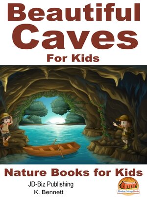 cover image of Beautiful Caves For Kids!